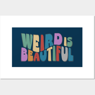 Weird is Beautiful! Retro Groovy Wavy Fun Posters and Art